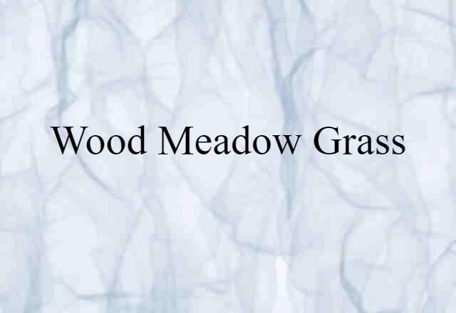 wood meadow grass