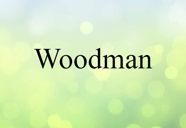 woodman