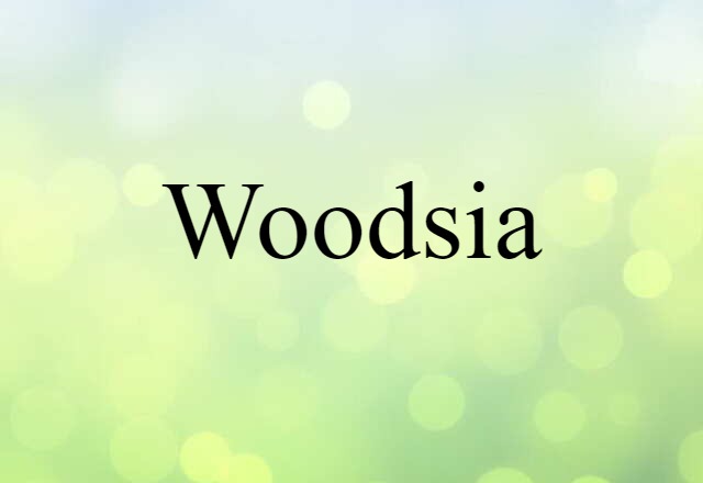 woodsia