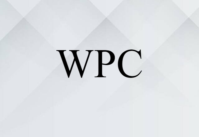 WPC (noun) Definition, Meaning & Examples