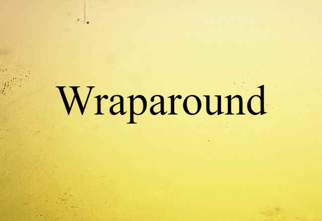 wraparound