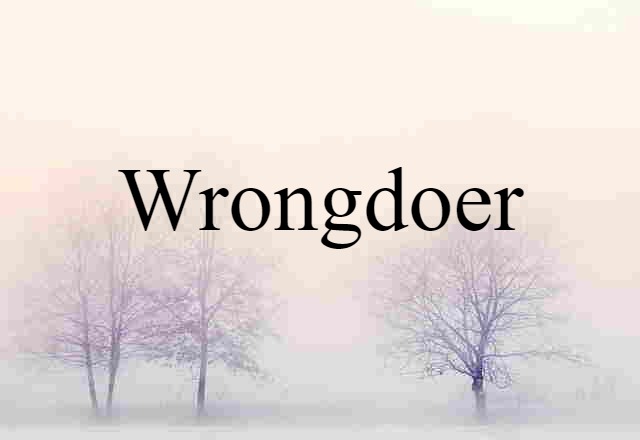 wrongdoer