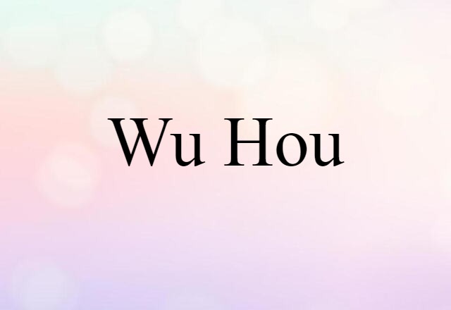 Wu Hou