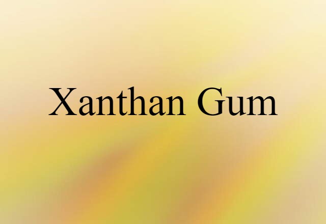 xanthan gum