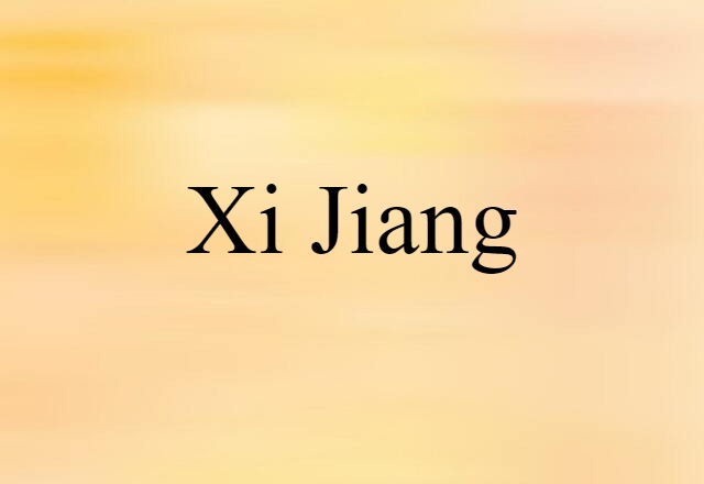 Xi Jiang