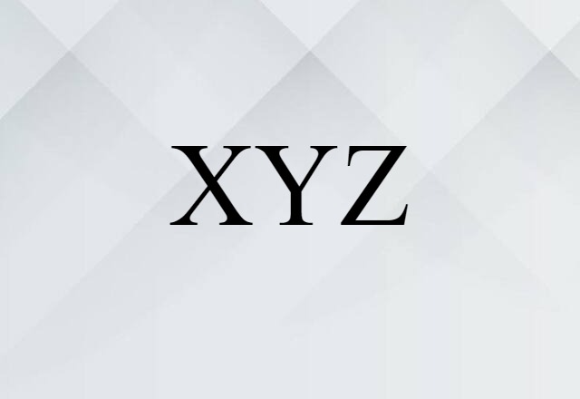 XYZ