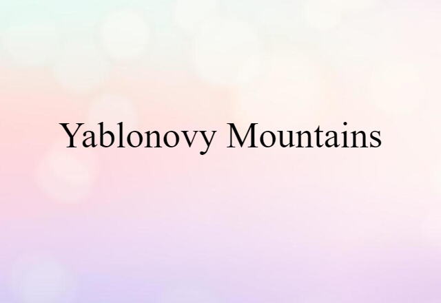 Yablonovy Mountains