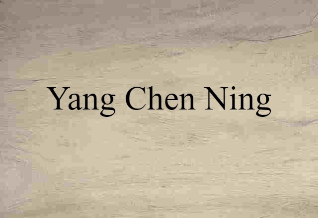 Yang Chen Ning