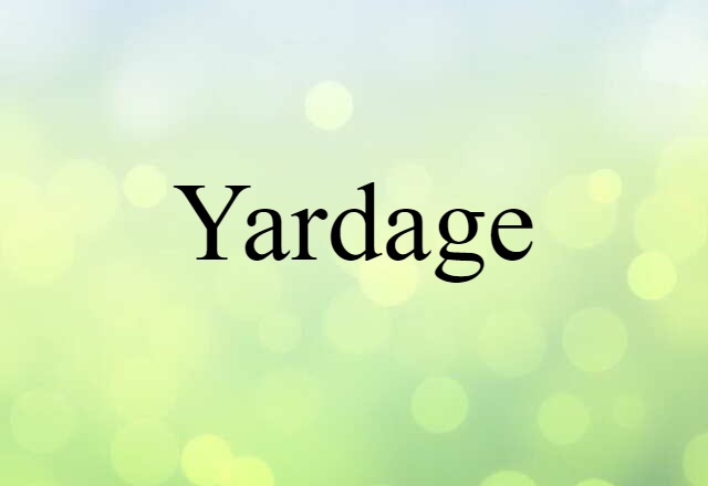 yardage