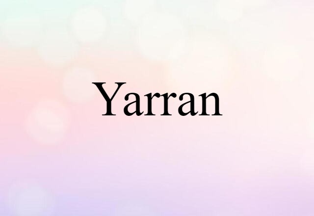 Yarran (noun) Definition, Meaning & Examples