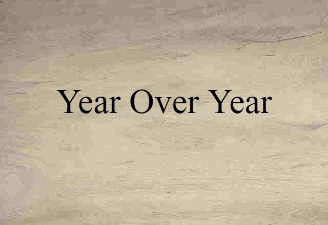 year-over-year