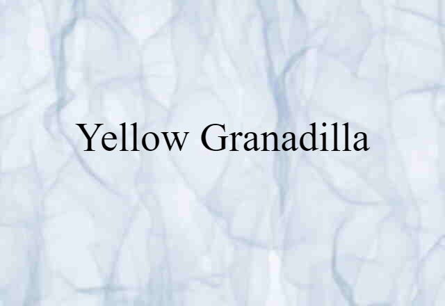 yellow granadilla