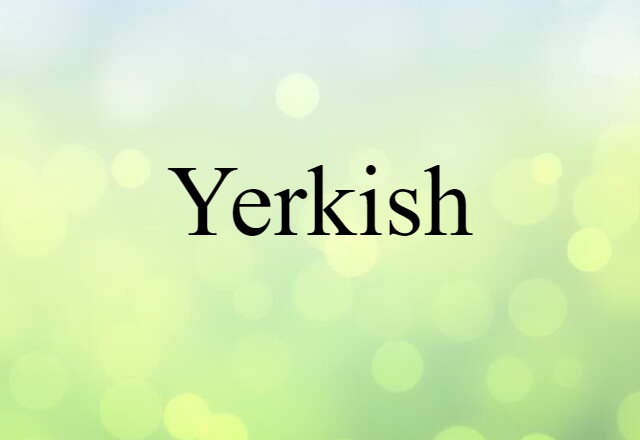 Yerkish