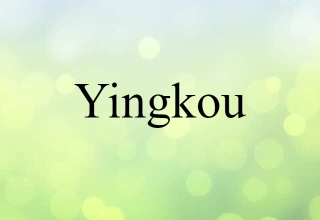 Yingkou