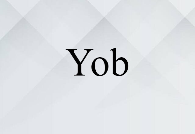 yob