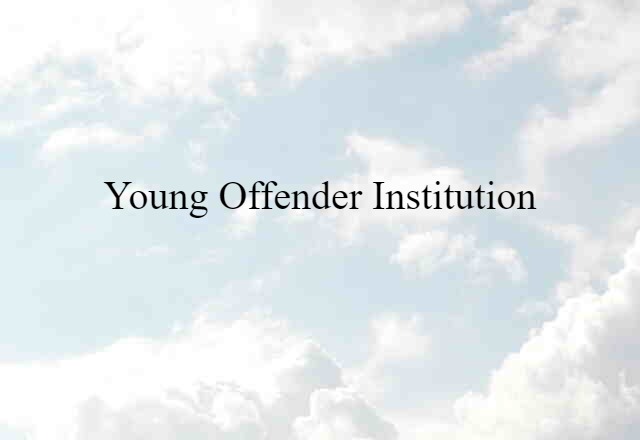 young offender institution