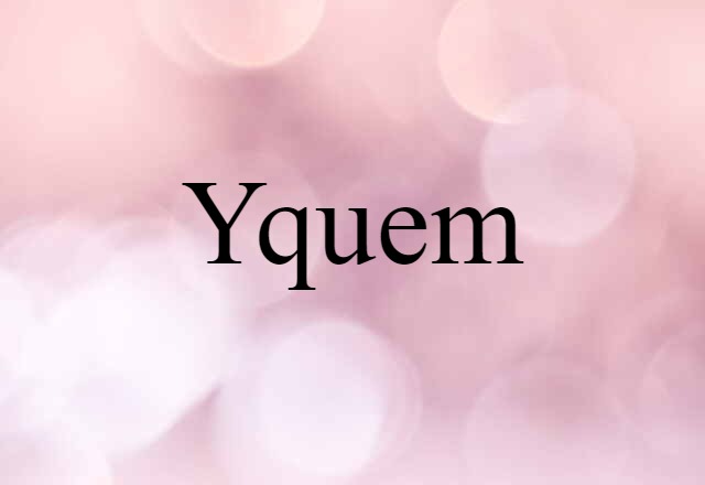 Yquem