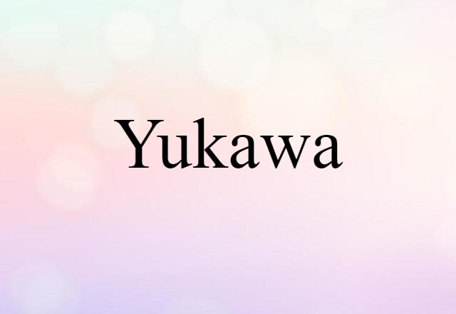 Yukawa