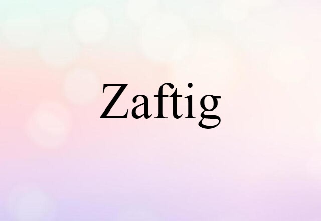 zaftig