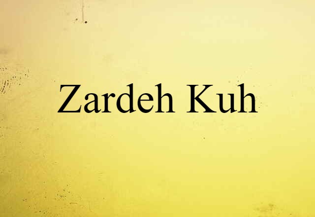 Zardeh Kuh