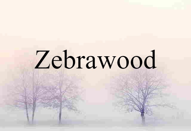 zebrawood