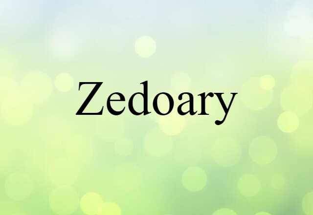 zedoary