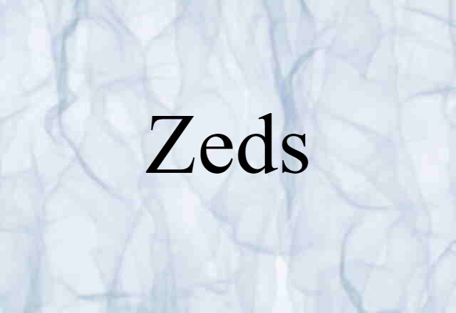 zeds