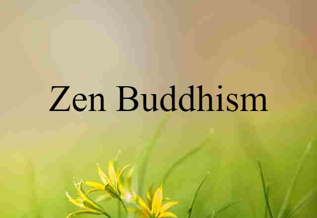 Zen Buddhism