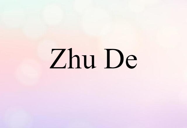 Zhu De