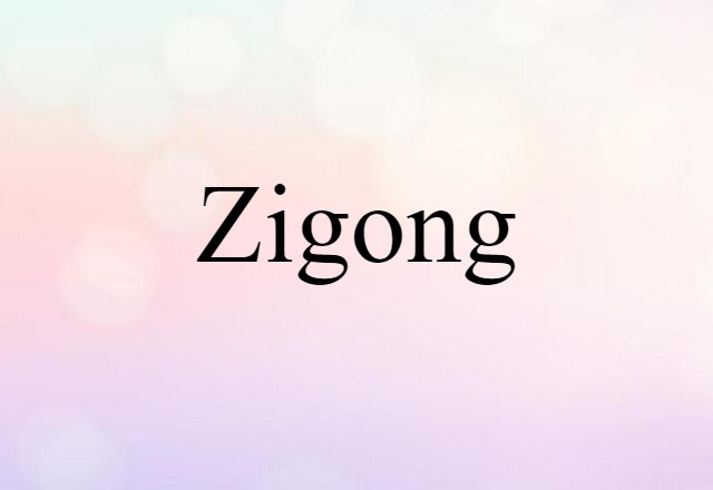 Zigong