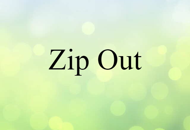 zip-out