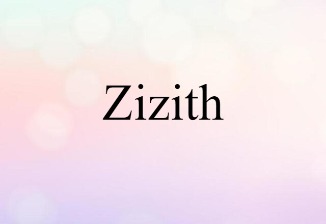 zizith