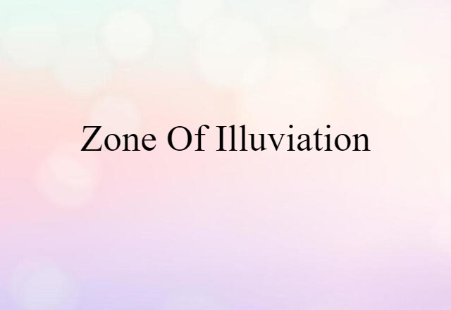 zone of illuviation